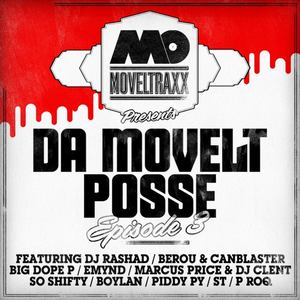 Da Movelt Posse : Episode 3