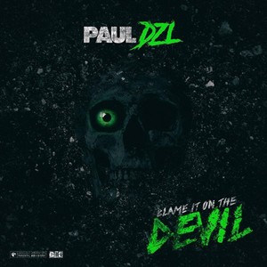 Blame It on the Devil (Explicit)