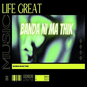 BANDA NI MA THIK (Explicit)