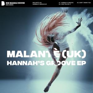 Hannah’s Groove EP