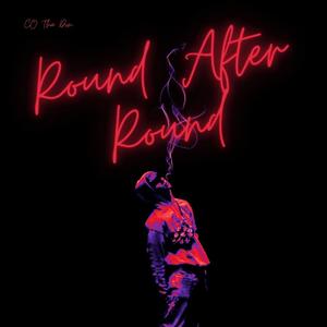 Round Afta Round (Explicit)