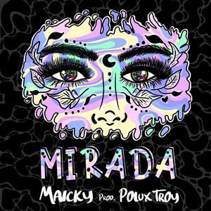 Mirada (Explicit)