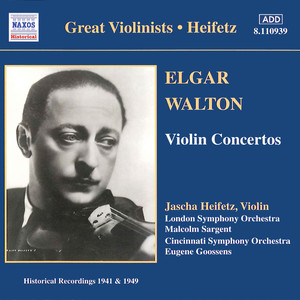 Elgar / Walton: Violin Concertos (Heifetz) [1941, 1949]