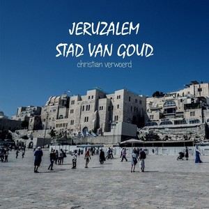 Jeruzalem Stad Van Goud