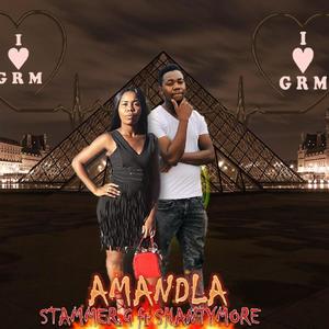 Amandla (feat. Shantymore)