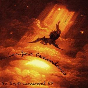 Lucifers Descendance: An Instrumental EP