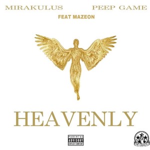 Heavenly (Explicit)