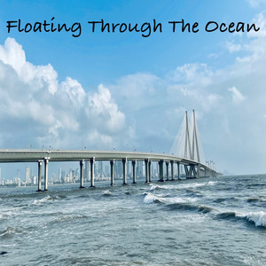 Floating Through the Ocean
