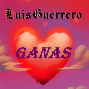 Ganas (2023 Remastered Version)