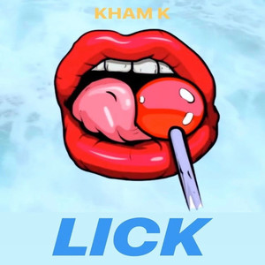 Lick (Explicit)