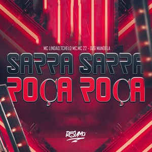 Sarra Sarra Roça Roça (Explicit)