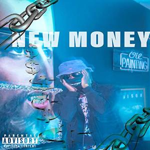 New Money (Explicit)