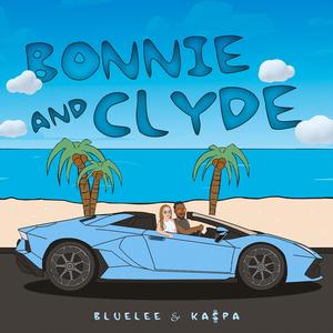 Bonnie & Clyde (Explicit)