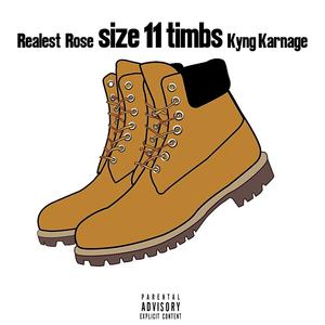 Size 11 Timbs (feat. Kyng Karnage) [Explicit]