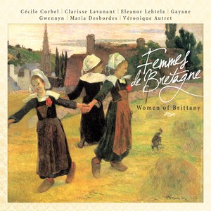 Femmes de bretagne (Celtic women from brittany - musique celtique -keltia musique)