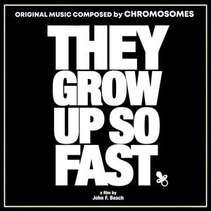 They Grow Up So Fast (Original Motion Picture Soundtrack)