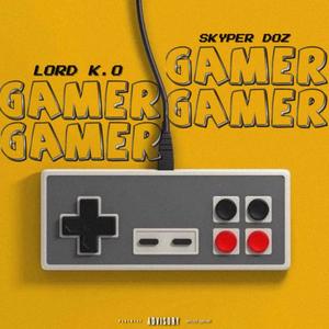 Gamer (feat. Skyper Doz) [Explicit]