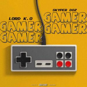 Gamer (feat. Skyper Doz) (Explicit)
