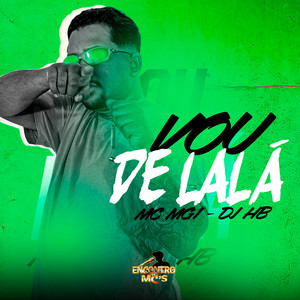 Vou de Lalá (Explicit)