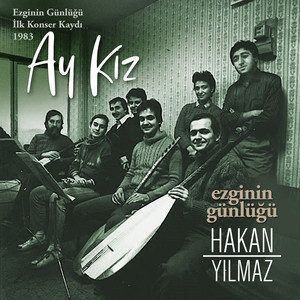 Ay kız / İlk Konser Kaydı (Live at Istanbul, 1983)