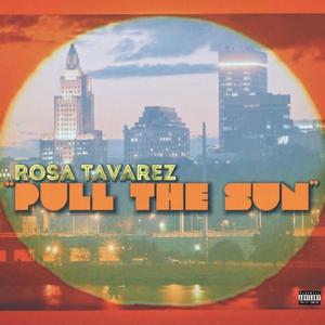 Pull the Sun (Explicit)