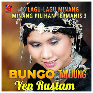 10 Lagu-Lagu Minang Pilihan Termanis, Vol. 3