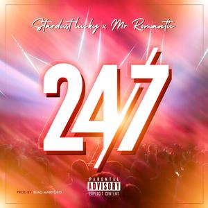 24/7 (feat. Stardust Lucky) (Explicit)