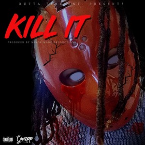 Kill It (Explicit)