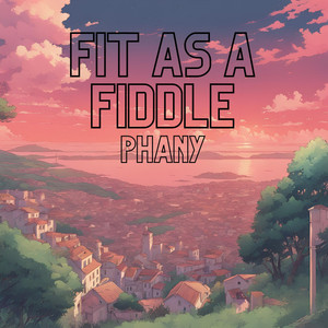 Fit as a Fiddle
