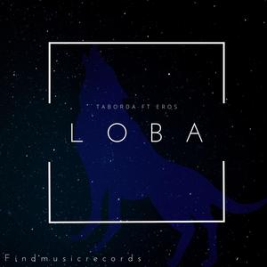 Loba (feat. Eros)