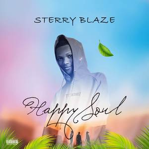 Happy Soul (Explicit)