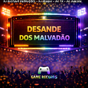 Desande Dos Malvadão (Explicit)