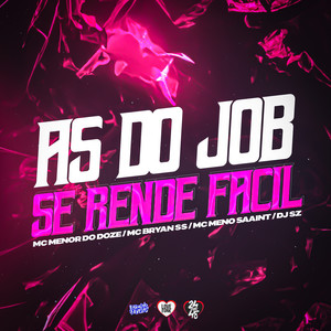 As do Job Se Rende Fácil (Explicit)