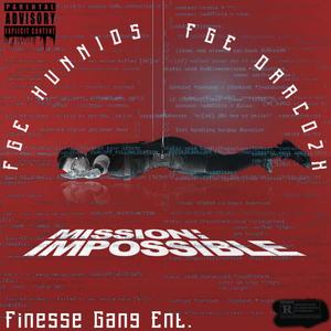 Impossible (feat. FGE Hunnids) [Explicit]