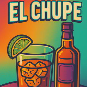 El chupe (Explicit)