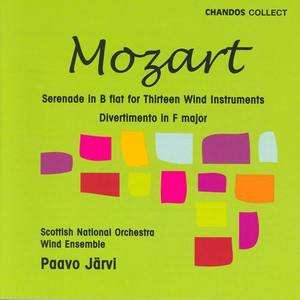 MOZART: Serenade in B-Flat Major / Divertimento in F Major