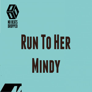 Run To Her (Run Time Mix)