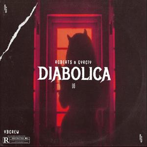 DIABOLICA (feat. GVRCIV) [Explicit]