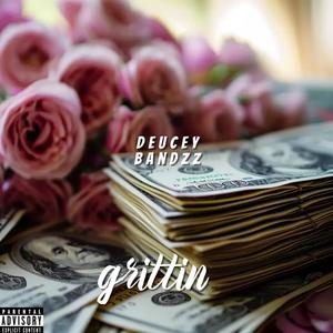 Grittin (Explicit)