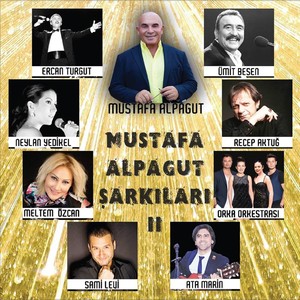 Mustafa Alpagut Şarkıları 2