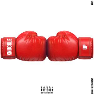 Knuckle Up (Explicit)