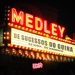 Medley de Sucessos pro Guina (Explicit)