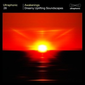 Awakenings (Dreamy Uplifting Soundscapes)