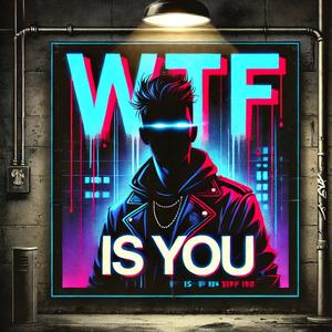 Who is you (Explicit)