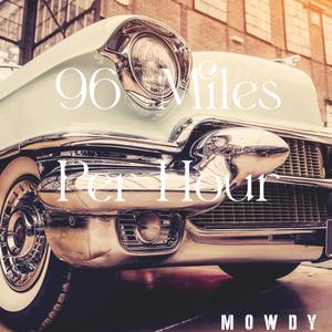 96 Miles Per Hour (feat. Ry Bradley)