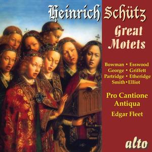 Schütz: The Great Motets