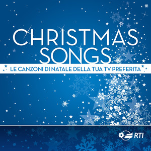 Christmas Songs - Le canzoni di Natale della tua TV preferita