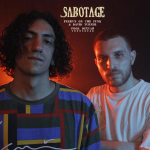 Sabotage (feat. Dextah) (Explicit)