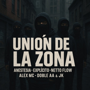 Unión de la Zona (Explicit)