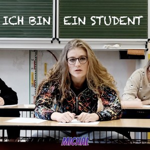 Ich bin ein Student